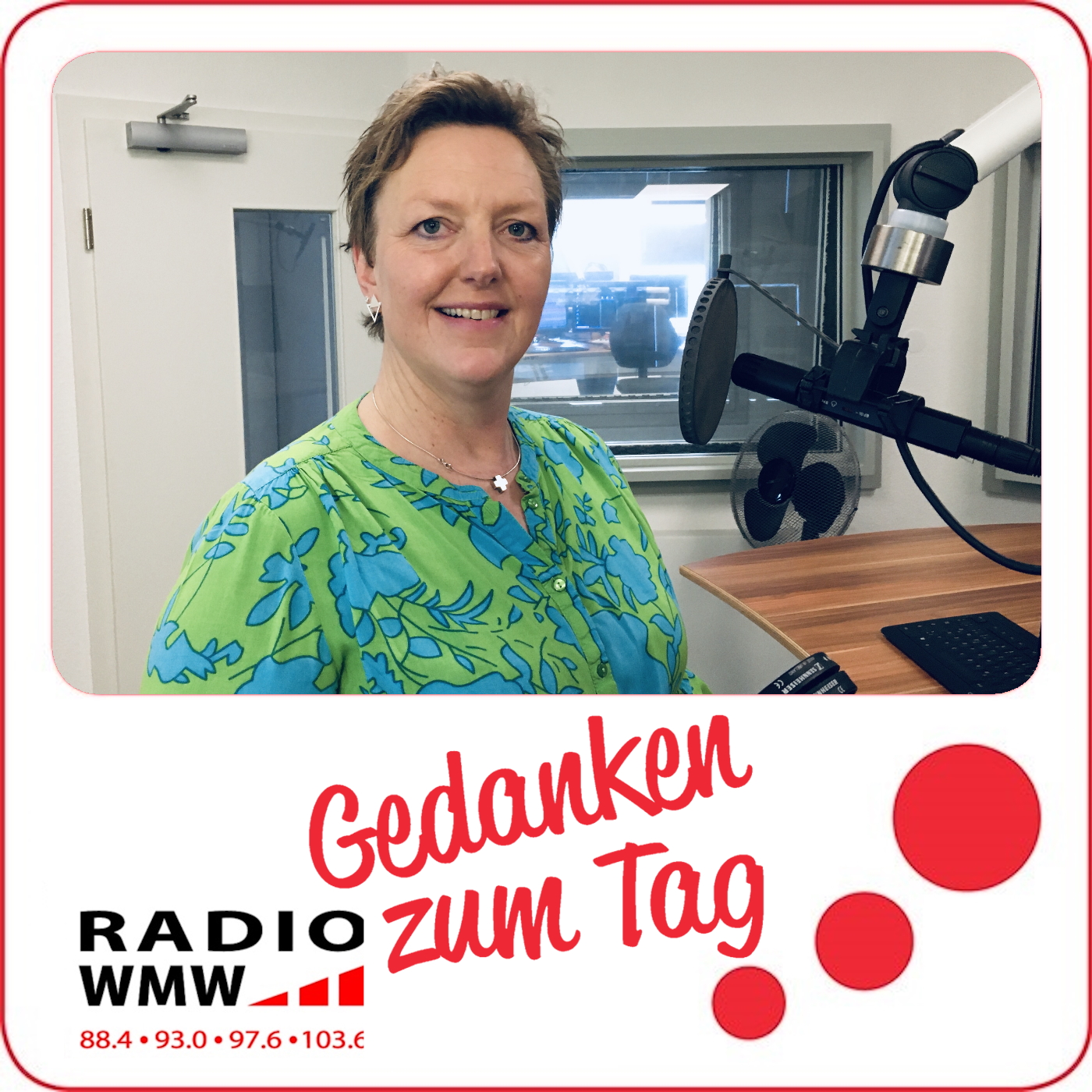 Gedanken zum Tag (bei Radio WMW)